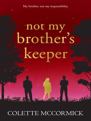 cover image of Not My Brother's Keeper